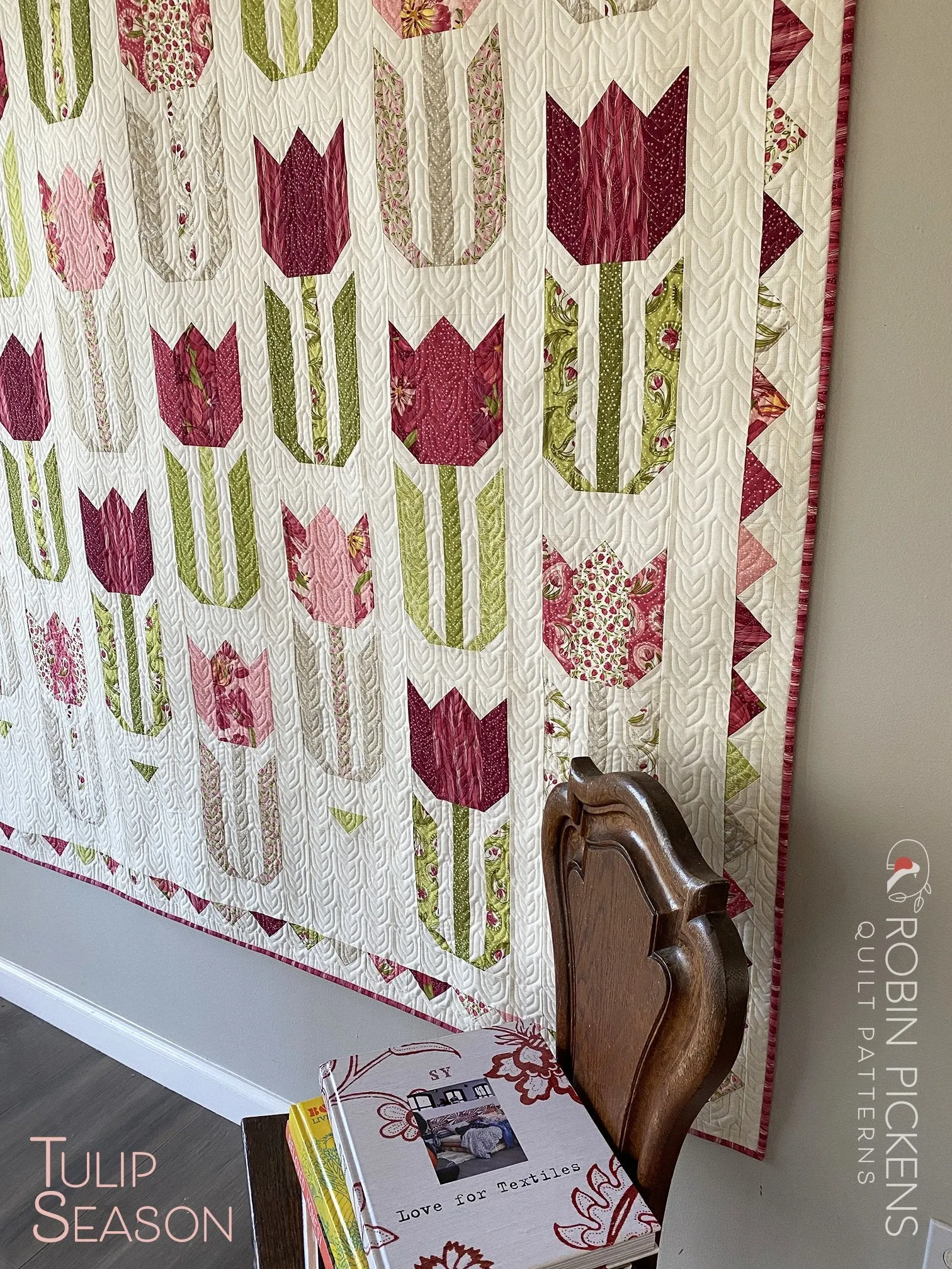 TULIP SEASON printed quilt pattern booklet, Robin Pickens, Lap/Wall or Large